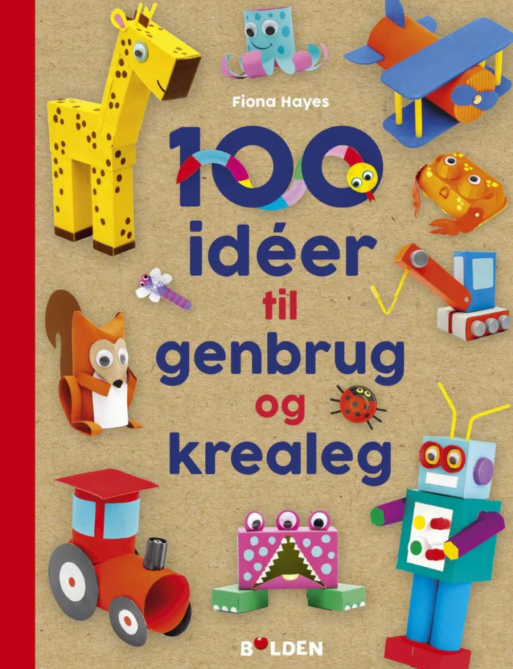 Outlet Forlaget Bolden 100 idéer til genbrug og krealeg