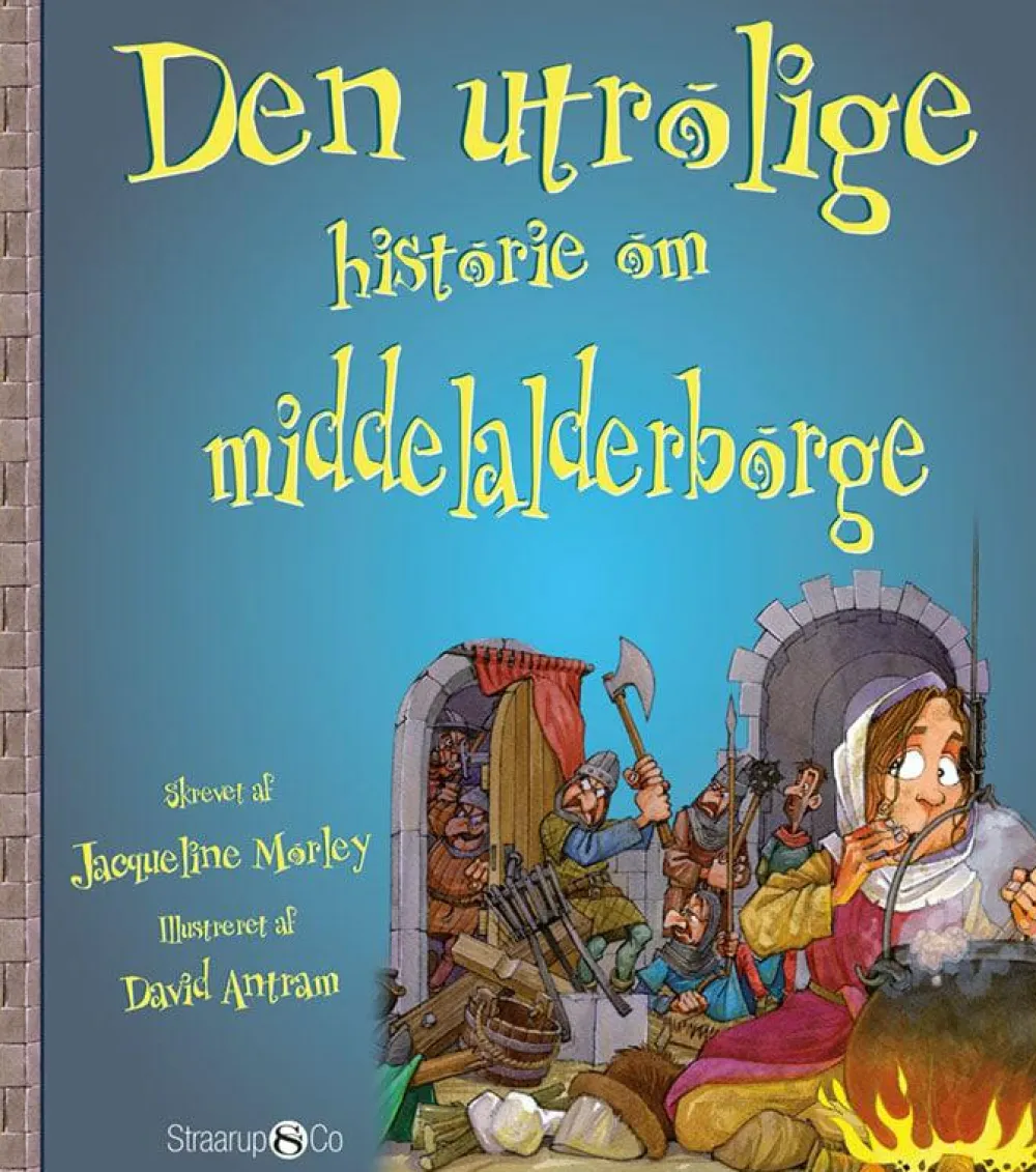 Den utrolige historie om middelalderborge