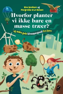 Clearance Hvorfor planter vi ikke bare en masse træer?
