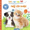 Sale Forlaget Bolden Lyt, rør og føl - Følg lille hvalp