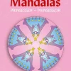 Mandalas malebog - Eventyrlige prinsesser